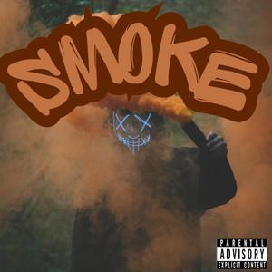 SMOKE (feat. Joeyy Da Producer, Blxck Keys, Ndoda808 & Nasic) (Explicit)