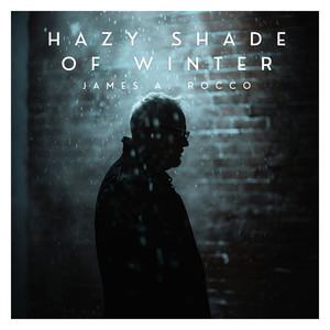 Hazy Shade of Winter