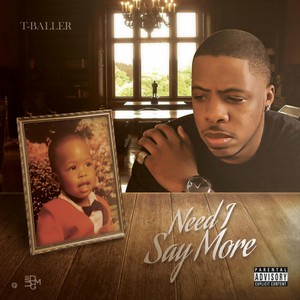 Need I Say More(feat. Chris J) (Explicit)
