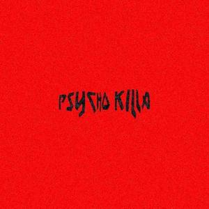 psycho killa (Explicit)