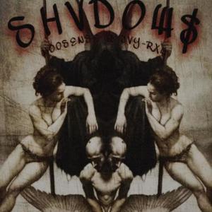 SHADOWS (feat. JVY-RXY) (Explicit)