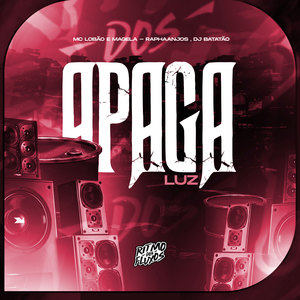 Apaga a Luz (Explicit)