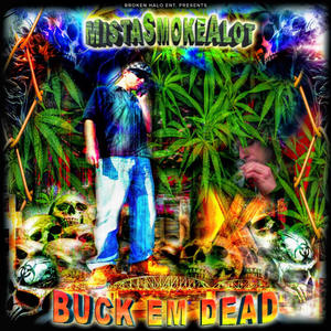 I Smoke,I Smoke (feat. Z-Dogg, Mista Smokealot & Bloodshot) [Explicit]