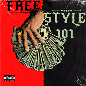Freestyle 1O1 (Explicit)