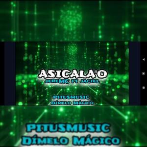 ASICALA'O jereMC (feat. Jaciel)