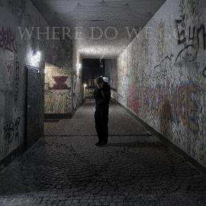 where do we go? (Explicit)