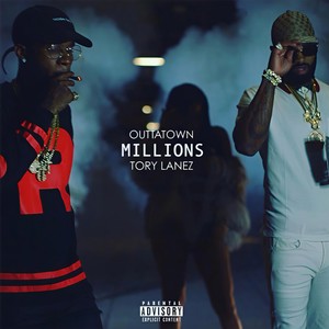 Millions(feat. Tory Lanez) (Explicit)