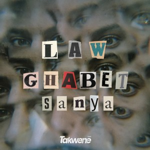 Law Ghabet Sanya