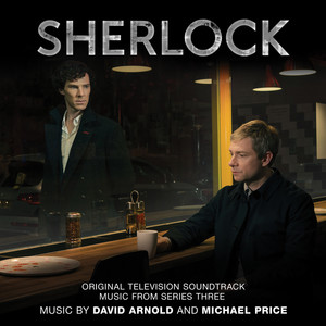 Sherlock: Music from Series 3 (Original Television Soundtrack) (神探夏洛克 第三季 电视剧原声带)