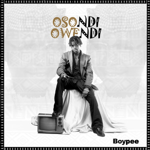 Osondi Owendi (Explicit)