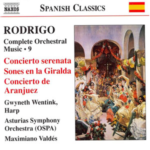 RODRIGO: Concierto serenata / Concierto de Aranjuez (Complete Orchestral Works, Vol. 9)