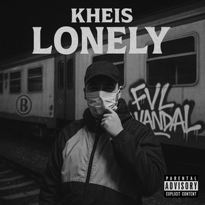 LONELY (Explicit)