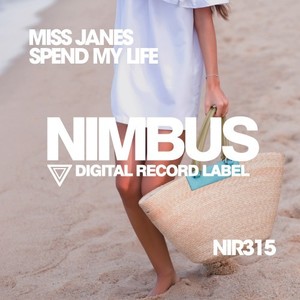 Spend My Life (Original Mix)
