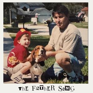 The Father Song