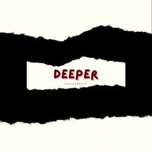 Deeper