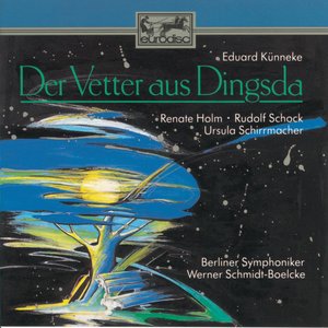 Der Vetter aus Dingsda - O werter, verehrter, von Liebe Betörter - Überleg' Dir's