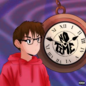No Time (Explicit)