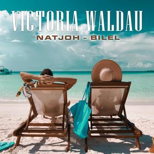 Victoria Waldau (feat. Billel) [Explicit]