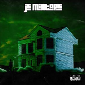 JE MIXTAPE (Explicit)