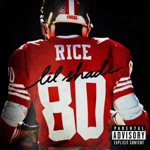 Jerry Rice (Explicit)