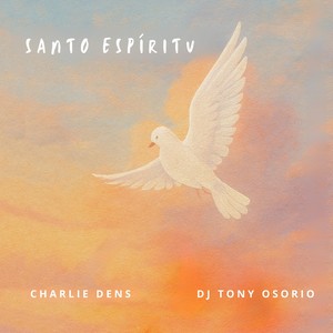 Santo Espíritu (feat. DJ Tony Osorio)