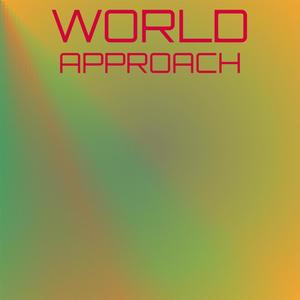 World Approach