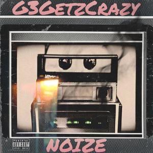 NOIZE! (Explicit)