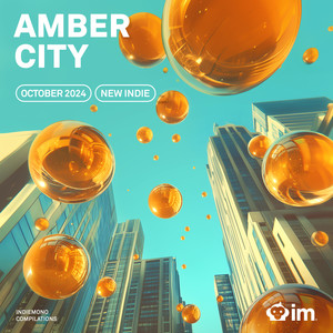 indiemono AMBER CITY | Indie / Alternative VOL. 03 (Explicit)