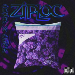 Ziploc (Explicit)