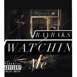 Watching Me (Explicit)