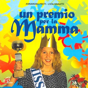 Un premio per la mamma