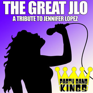 The Great Jlo - A Tribute to Jennifer Lopez