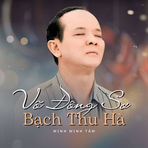 Võ Đông Sơ Bạch Thu Hà