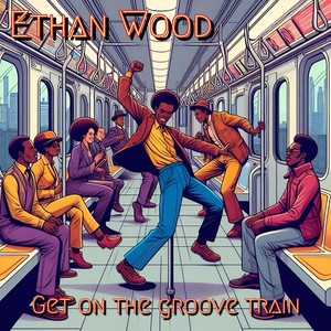 Get On The Groove Train