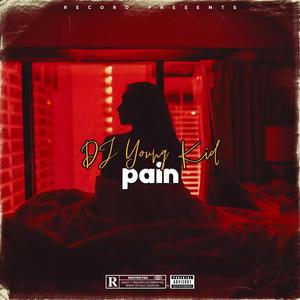 Pain (Explicit)