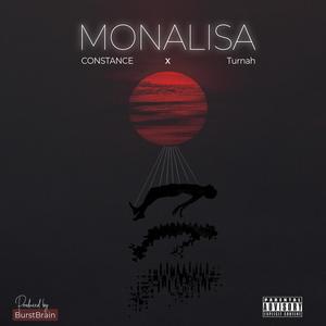 Monalisa (feat. Constance) (Explicit)