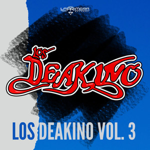 Los Deakino Vol. 3