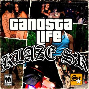 Gangsta Life (Explicit)