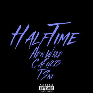 Halftime (Explicit)