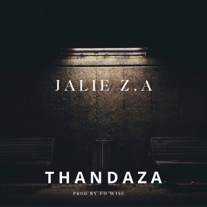 Thandaza (Radio Edit)