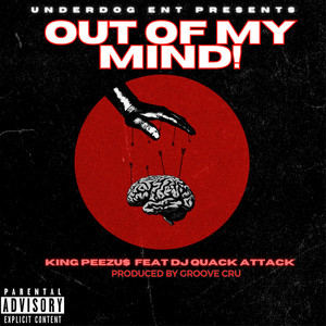Out of My Mind (Explicit)