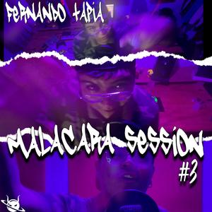Malacara Session #3 (feat. Fernando Tapia) (Explicit)