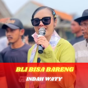 BLI BISA BARENG (Live Version)