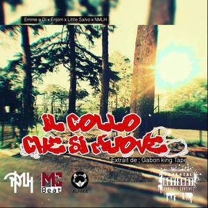 Il Collo Che Si Muove(feat. NMLH, EmmeADi, Little Salvo & Enjom) (Explicit)