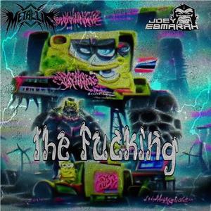 The ****ing (Explicit)