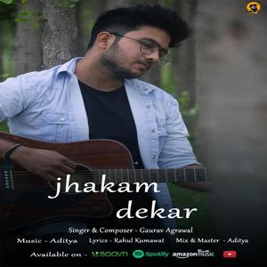 Zakhm Dekar (feat. Gaurav Agrawal & Rahul kumawat)