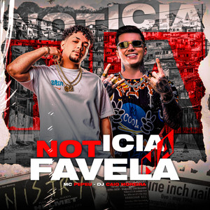 Notícia na Favela (Explicit)