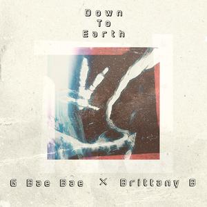 Down To Earth(feat. Brittany B) (Explicit)