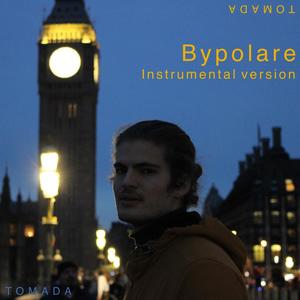 Bypolare (Instrumental version)