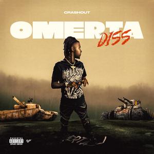 Omerta Diss (Explicit)